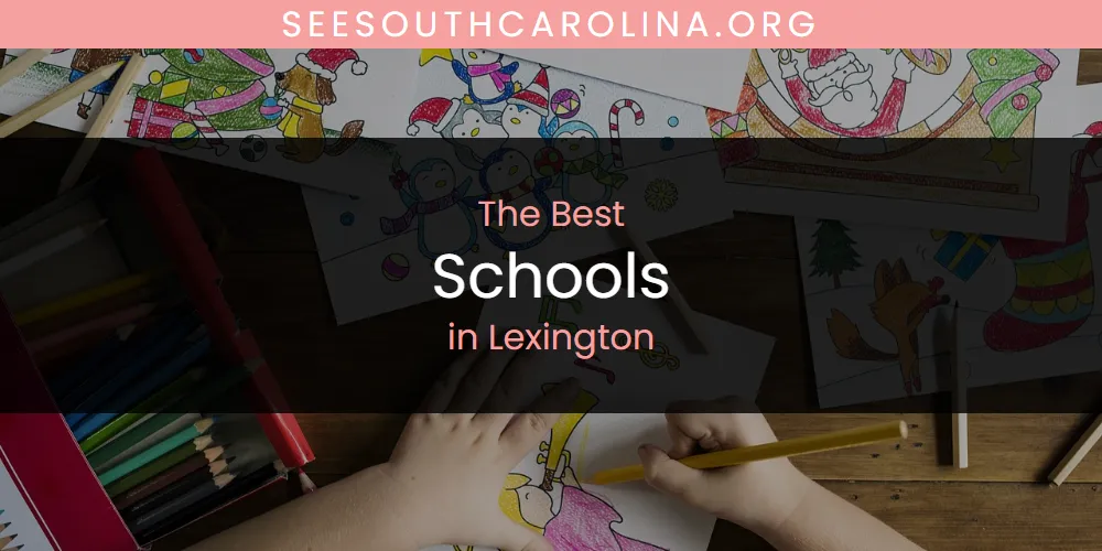 The Best Schools in Lexington